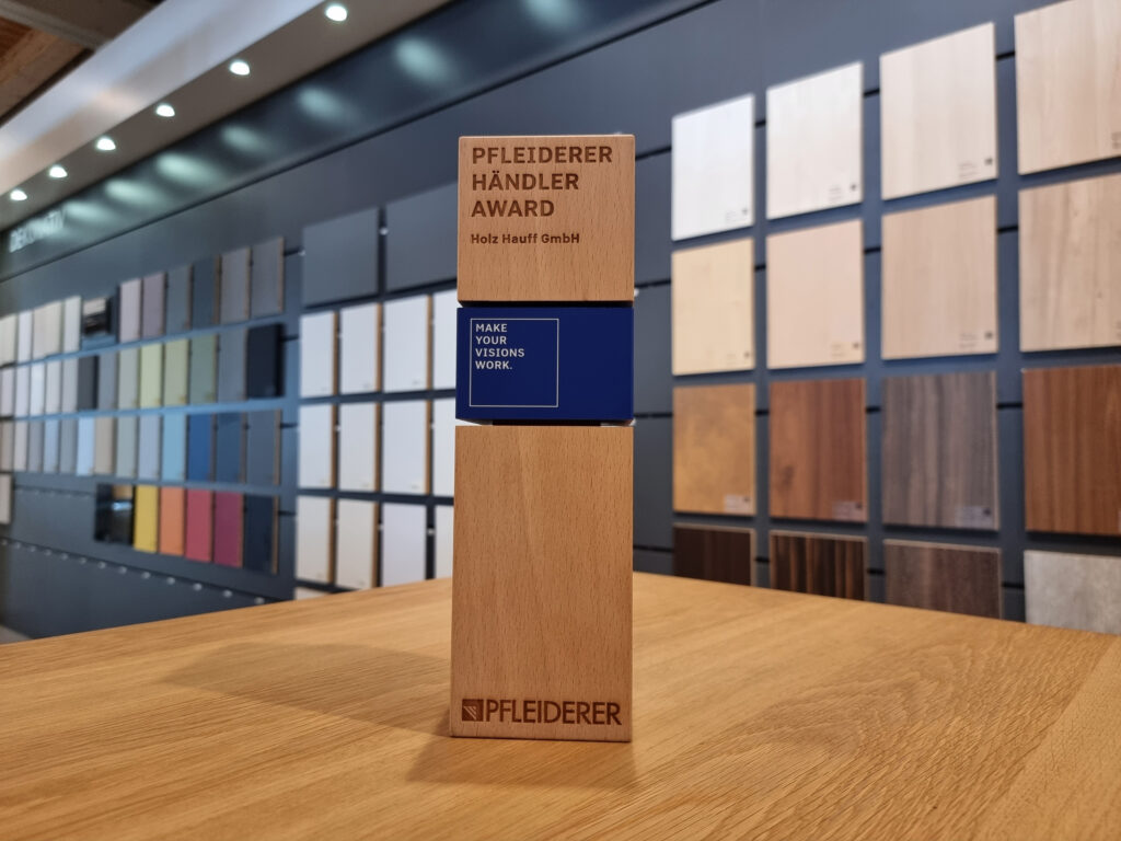 Pfleiderer Händler Award 2022 | für Holz-Hauff GmbH in Leingarten