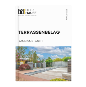 Terrassenbeläge unser Lagersortiment 2026 | bei Holz-Hauff GmbH in Leingarten