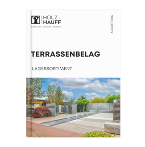 Terrassenbeläge unser Lagersortiment 2026 | bei Holz-Hauff GmbH in Leingarten
